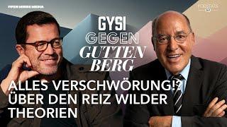 Alles Verschwörung!? Über den Reiz wilder Theorien | Gysi gegen Guttenberg