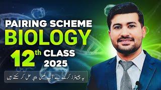 Biology pairing scheme 2025 | class 12 biology latest pairing Scheme