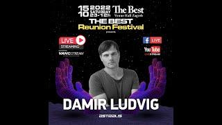 DAMIR LUDVIG @ The BEST Reunion Festival 2022