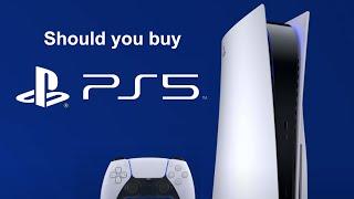 Should you Buy a PS5?