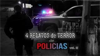 4 RELATOS de TERROR de POLICIAS Vol. II | ENCUENTROS PARANORMALES REALES