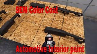 How to Change Your interior color for only $30 Bucks! Using SEM Color Coat Vinyl Paint