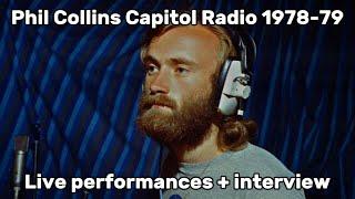 Phil Collins - Live on Capitol Radio - November 3rd, 1978 and July 15th, 1979