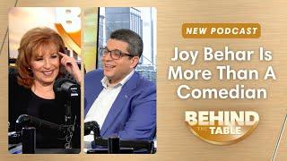 Joy Behar Is More Than A Comedian | Behind The Table, December 4, 2024