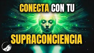 DESBLOQUEA Tu PODER INTERIOR Con Esta Meditación de SUPRACONCIENCIA