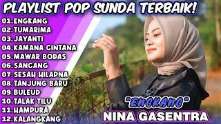 "ENGKANG & TUMARIMA" - NINA GASENTRA: KOLEKSI LAGU SUNDA TERBAIK FULL ALBUM!