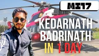 केदारनाथ और बद्रीनाथ in 1 Day - 2 Dham by Helicopter : Mi17 | Full package