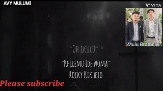 Oh Ikuxu Khilemu Ide Womoa || Rocky Naga(KIKHETO) || MULU BROTHERS (COVER)