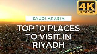 Top 10 Places to visit in Riyadh 2021 | Life in KSA