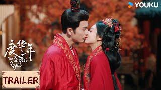 ENGSUBTrailer | 度华年 The Princess Royal EP38-40 | 李蓉与裴文宣再次相见，二人完婚 | YOUKU COSTUME