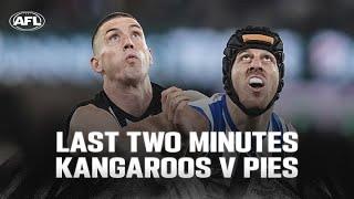 Last Two Minutes: North Melbourne v Collingwood