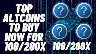 WHEN IS ALTCOIN SEASON? TOP ALTCOINS TO BUY NOW FOR 100x