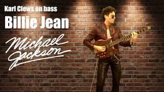 Billie Jean by Michael Jackson (solo bass arrangement) - Karl Clews on bass