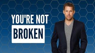 You're Not Broken | Thrive Forever Fit Show