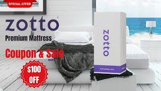 $100 OFFZotto Mattress Coupon CodeZotto Sleep Sale for Premium Mattresses