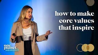 How to Make Core Values that Inspire | Sarah Gulbrandsen