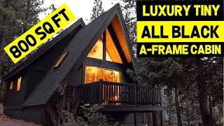 LUXURY ALL BLACK A-FRAME CABIN! Tiny Modern 800 sqft Cabin (Full Tour)