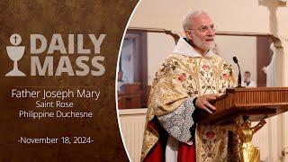 Catholic Daily Mass - Daily TV Mass - November 18, 2024