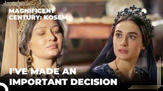 Kosem Stops Mehmed | Magnificent Century: Kosem