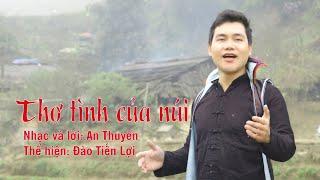 Thơ tình của núi I ĐàoTiến Lợi I Smusic