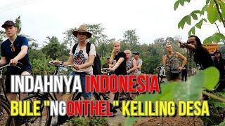 Indahnya Indonesia, Bule Ngontel Keliling Desa