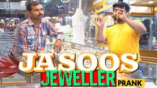 | Jasoos Jeweller Prank | By Nadir Ali in | P4 Pakao | 2022