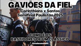 Meia Cancha FC / Gaviões da Fiel. Corinthians x Santos. Semifinal Paulistão 2025.