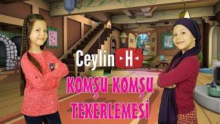 Ceylin-H | Komşu Komşu Huu Tekerlemesi