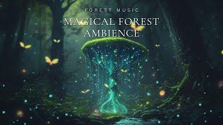 Magical Forest Ambience  Fairy Flute Sound, Nature Sound | 10 Hour Journey To Sleep, Healing