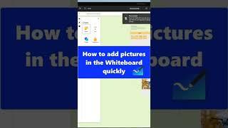 How to add pictures in the Whiteboard quickly #shorts