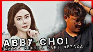 CERITA PENUH ABBY CHOI - FAMILY DARIPADA NERAKA