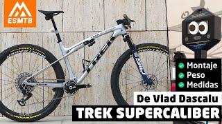 Trek Supercaliber by Vlad Dascalu: weight, details and complete set-up