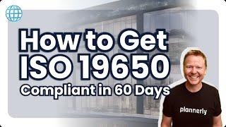 Get ISO 19650 Compliant in 60 Days – Simple Solutions