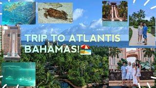 AMAZING TRIP TO ATLANTIS BAHAMAS!️