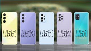 Samsung Galaxy A55 VS A54 VS A53 VS A52 VS A51 | Samsung A Series Specs Comparison