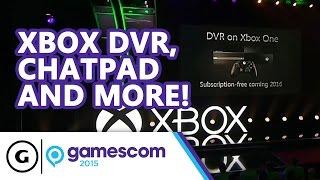 Xbox Gets DVR, Controller Chatpad & More! - Gamescom 2015 Stage Show