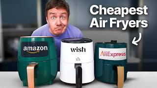 I Tested the Cheapest Air Fryers in the World!