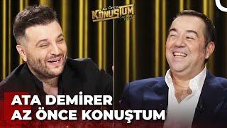 Ata Demirer | Candaş Tolga Işık ile Az Önce Konuştum | 17 Ocak 2023