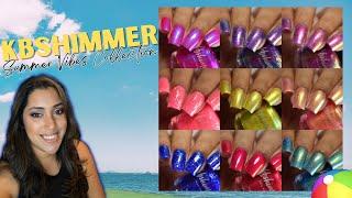 KBShimmer: Summer Vibes Collection