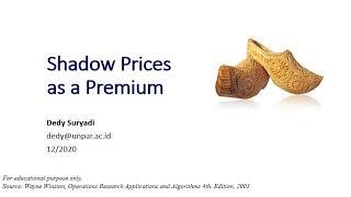 Week11.9 Shadow Prices as a Premium