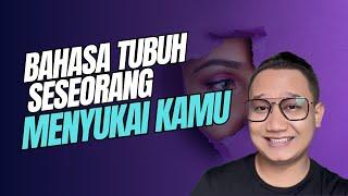 BAHASA TUBUH SESEORANG MENYUKAI KITA