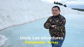 Uncle Lee visited Pumakkhale, Turkey