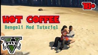 How To Install Hot Coffee Mod | Installation and Fix | Gta V| Bangla