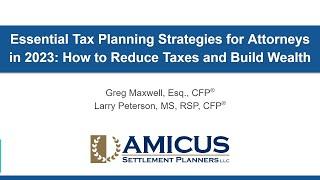 Essential Tax Planning Strategies for Attorneys in 2023: How to Reduce Taxes & Build Wealth