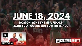 Celtics win their 18th ring | Carmichael Dave Show with Jason Ross