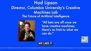 #78 The Future of Artificial Intelligence: Hod Lipson of Columbia University’s Creative Machines Lab