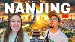 Is NANJING, CHINA The City of our Dreams  (Should we LIVE Here?)