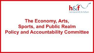 H&F The Economy, Arts, Sports, and Public Realm PAC | 18 November 2024