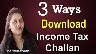 How to download Income tax challan AY 24-25| How to reprint income tax challan 2024|