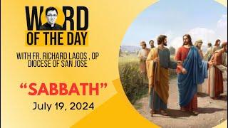 SABBATH | Word of the Day | July 19, 2024